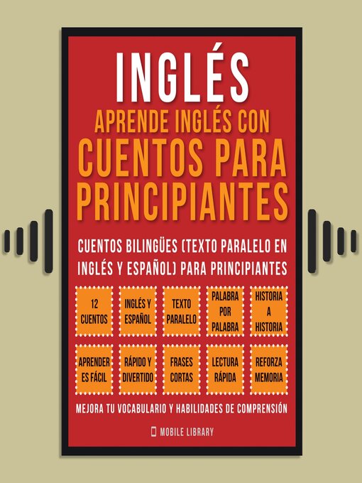 Title details for Inglés--Aprende Inglés Con Cuentos Para Principiantes (Vol 1) by Mobile Library - Available